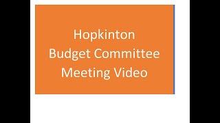 Hopkinton Budget Committee 1102024 [upl. by Agueda]