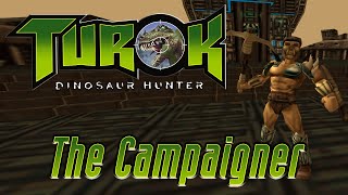 Warlord Campaigner  Turok Dinosaur Hunter [upl. by Otrevogir]