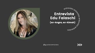 Entrevista com Edu Falaschi [upl. by Sigler]