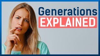 Generations Explained Whats with the labels [upl. by Omari]