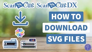 Downloading SVGs for ScanNCut amp Canvas Workspace [upl. by Gould]