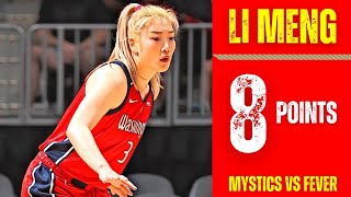 LI MENG Highlights vs Fever【李梦8分2篮板1助攻，华盛顿神秘人输给印第安纳狂热】 WASHINGTON MYSTICS vs INDIANA FEVER [upl. by Ralleigh]