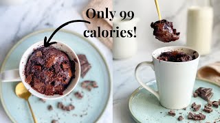 99 Calorie Chocolate Mug Cake  healthy mug cake  No sugar no eggs no bake [upl. by Sixla]