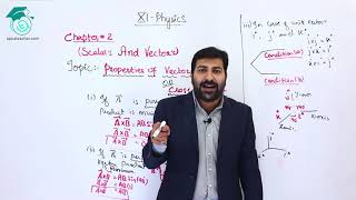 XI 11th Physics Properties of Vector Product  Scalars amp Vectors  Apna Teacher [upl. by Inalawi]