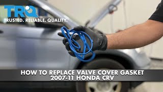 How To Replace Valve Cover Gasket 200711 Honda CRV [upl. by Ahsenahs]