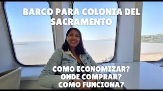 COMO IR DE BUENOS AIRES PRA COLONIA DEL SACRAMENTO DE BARCO atualizado 2023 [upl. by Neelie337]