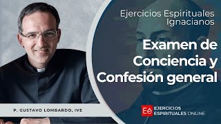 Examen y Confesión General  Ejercicios Espirituales 2024  P Gustavo Lombardo IVE [upl. by Yarvis723]