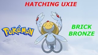 Pokemon Brick Bronze  Hatching Uxie [upl. by Harman28]