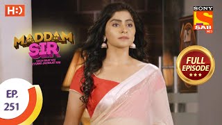 Maddam sir  Ep 251  Full Episode  13th July 2021 [upl. by Ornie]