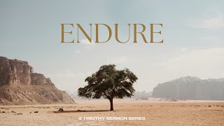 Endure  Guard Entrust Endure  2 Timothy [upl. by Siaht]