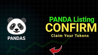 Panda Tokens Claim Update  Panda Listing Confirm✅ [upl. by Dlanod]