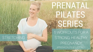 Prenatal Pilates Series Day 5  Stretching amp Stress Relief [upl. by Ttayw]