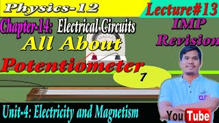 Potentiometer amp Its Application  All In One Revision Lecture13  By CLC Sir [upl. by Silas417]