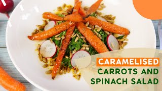 Caramelised Carrots and Spinach Salad  Share Fresh Recipe [upl. by Aik]