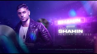 New Persian Mix 2023  Dj Shahin  Best Persian Party Hits  Mashup  بهترین میکس اهنگ شاد ایرانی [upl. by Eilyab82]