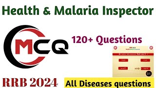 MCQ Health and Malaria Inspector Preparation Rrb 2024  Disease Mcq  Sanitary Inspector vacancy [upl. by Ennairam]