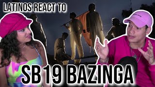 Latinos react to SB19’s new song “BAZINGA”  Official Lyric Video 💥⚡️🥷 [upl. by Eecyac]