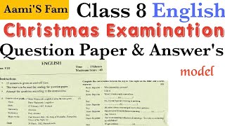 Class 8EnglishChristmas ExamQuestion paper and answers [upl. by Durrej858]