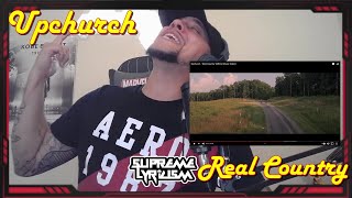 WHAT Upchurch  Real Country REACTION [upl. by Kursh]