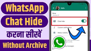 How To Hide WhatsApp Chats Without Archiving ManojDey [upl. by Bergess]