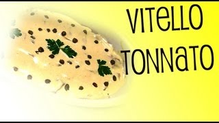 Vitello Tonnato [upl. by Llenehc]