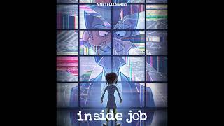 Inside Job Season 2 Episode 1 End Credits Dubstep Track [upl. by Furgeson942]