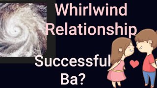 Whirlwind Romance or Relationship Successful Ba pov [upl. by Casandra918]