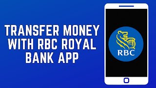 How to Transfer Money Internationally with RBC Royal Bank  RBC International Money Transfer [upl. by Dulcle110]