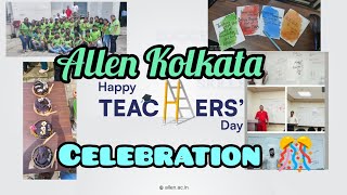 Allen teachers day celebration 🥳  allen Kolkata  neet jee allenkota [upl. by Sollie]