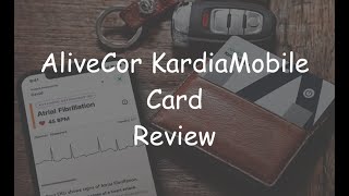 AliveCor KardiaMobile Card review  a medicalgrade ECG device that fits in your wallet [upl. by Naejamron]