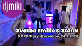 DJ Miki  Svatba Emílie a Stani v RS KORD ve Starém Hrozenkově [upl. by Nnylasor]