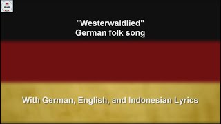 Westerwaldlied  German Folk Song  With Lyrics [upl. by Bree416]