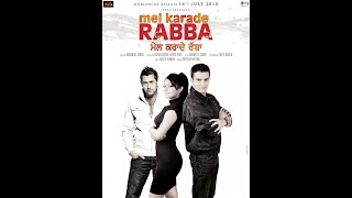 Mel Karade Rabba 2010  Jimmy Shergill  Gippy Grewal  Neeru Bajwa  Punjabi 720p [upl. by Gaskill]