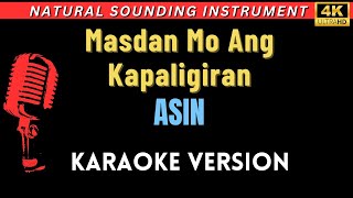 Masdan Mo Ang Kapaligiran  Asin HD Piano Karaoke Version [upl. by Norrehc]