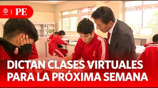 Dictarán clases virtuales para la próxima semana  Primera Edición  Noticias Perú [upl. by Aneladdam]