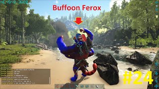 ARK Survival Online 24  Chiến Binh Chiến Tranh quotBuffoon Feroxquot Đã Bị Bắt Quá Xịn Nha Các Bạn [upl. by Onaicnop616]