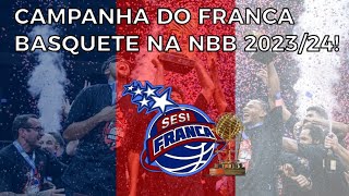 Campanha do Franca Basquete na NBB 202324 [upl. by Felike]