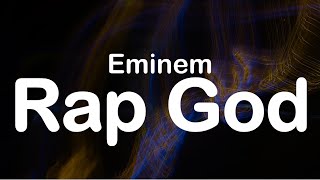 Eminem  Rap God Clean Lyrics [upl. by Nosyd]