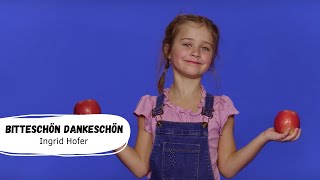 Ingrid Hofer  Bitteschön Dankeschön Offizielles Tanzvideo  Kinderlieder  Bewegungslieder [upl. by Tehc712]