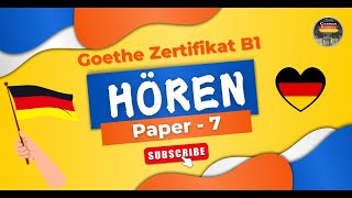 German Language Goethe Exam B1 Modelltest  Paper  7  Hören mit Lösungen  GermanAdda [upl. by Ahsiret512]