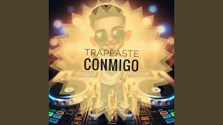 Trapeaste Conmigo [upl. by Evyn694]