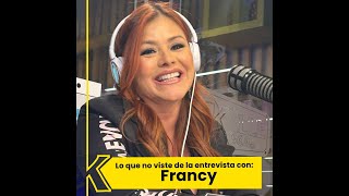 Francy Lo que no viste de su entrevista en El Klub  La Kalle [upl. by Teyugn]