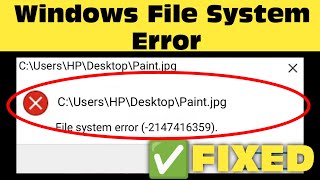 How To Fix File System Error 2144927439 in Windows  file system error windows 10 photo [upl. by Viens]