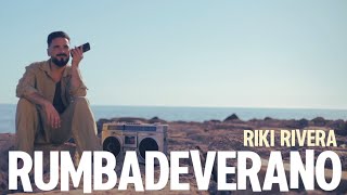 Riki Rivera  RUMBADEVERANO Videoclip Oficial rumba love song musica [upl. by Yesnyl]