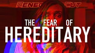 The Fear of Hereditary  Renegade Cut [upl. by Helali703]