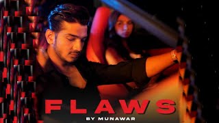 Munawar Faruqui  Flaws  Official Music Video [upl. by Ynnad726]