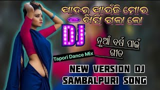 Padaru Paunji Mora Khasigala Lo DJ song New sambalpuri DJ song Tapori Dance Mix 🎧🔥 [upl. by Floridia85]