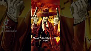 Alucard Vs Dio hellsing vs Jo Jo Bizarra [upl. by Yrag985]