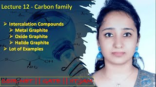 Carbon family  Intercalation Compounds  CSIRNETGATEIITJAM [upl. by Elston172]