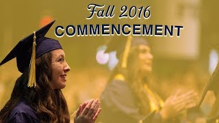 Fall 2016 Graduation Highlights [upl. by Eannaj]